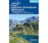 David Jordan Italy's Grande Traversata delle Alpi (Tascabile)