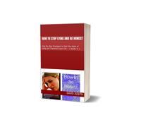 David Joseph How to stop Lying and be Honest (Tascabile)