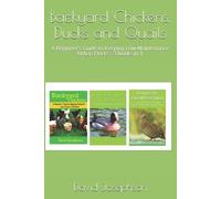 David Josephson Backyard Chickens, Ducks and Quails (Tascabile)