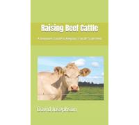 David Josephson Raising Beef Cattle (Tascabile)