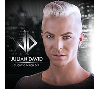 DAVID, JULIAN - SUCHTIG NACH DIR