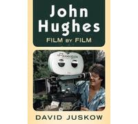 David Juskow John Hughes (Copertina rigida)