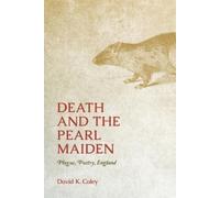 David K Coley Death and the Pearl Maiden (Tascabile)