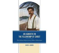David K. Goodin An Agnostic in the Fellowship of Christ (Copertina rigida)
