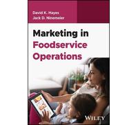 David K. Hayes Jack D. Ninemeier Marketing in Foodservice Operations (Tascabile)