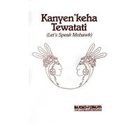 David K Maracle Kanyen'keha Tewatati (Tascabile)