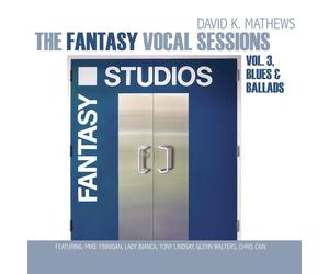 David K. Mathews The Fantasy Vocal Sessions, Vol. 3 (CD)