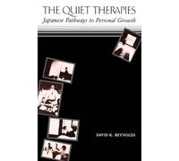David K. Reynolds Quiet Therapies (Tascabile)