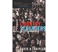 David K. Shipler A Country of Strangers (Tascabile)
