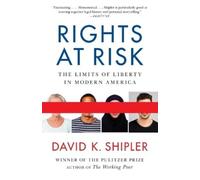 David K. Shipler Rights at Risk (Tascabile)