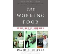 David K. Shipler The Working Poor (Tascabile)