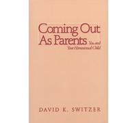 David K. Switzer Coming Out as Parents (Tascabile)