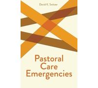 David K. Switzer Pastoral Care Emergencies (Tascabile)