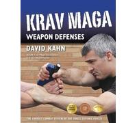 David Kahn Krav Maga Weapon Defenses (Copertina rigida)