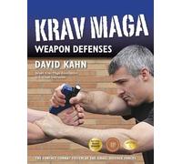 David Kahn Krav Maga Weapon Defenses (Tascabile)