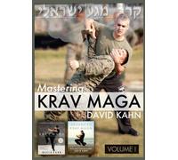 David Kahn - Mastering Krav Maga: Volume 1