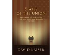 David Kaiser States of the Union (Tascabile)