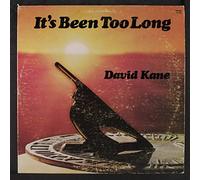 DAVID KANE - it's been too long LP
