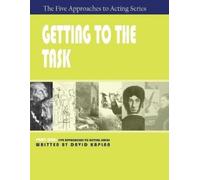David Kaplan Getting to the Task, Part One of The Five Approaches to (Tascabile)
