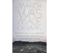 David Karashima March Was Made of Yarn (Tascabile)