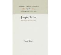 David Kaser Joseph Charles (Copertina rigida) Anniversary Collection