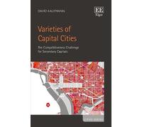 David Kaufmann Varieties of Capital Cities (Copertina rigida) Cities series