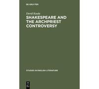 David Kaula Shakespeare and the archpriest controversy (Copertina rigida)