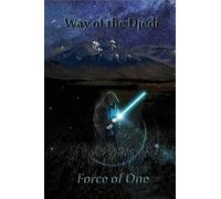 David Keith Swendiman Way of the Djedi (Tascabile) Part I of III
