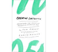 David Kelley Tom Kelley Creative Confidence (Copertina rigida)