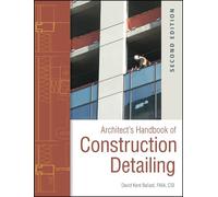 David Kent Balla Architect's Handbook of Construction Detaili (Copertina rigida)
