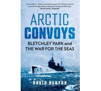 David Kenyon Arctic Convoys (Tascabile)