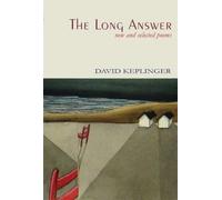 David Keplinger The Long Answer (Tascabile)