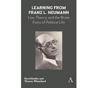 David Kettler Thomas Wheatland Learning from Franz L. Neumann (Copertina rigida)
