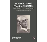 David Kettler Thomas Wheatland Learning from Franz L. Neumann (Copertina rigida)