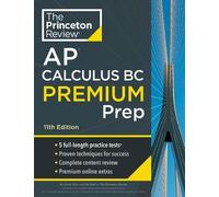 David Khan Princeton Review AP Calculus BC Premium Prep (Tascabile)