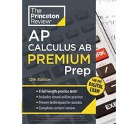 David Khan Princeton Review AP Calculus AB Premium Prep, 12th Editio (Tascabile)