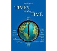 David Kiker Times Before Time (Tascabile)