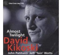 David Kikoski Trio Almost Twilight (CD) Album