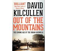 David Kilcullen Out of the Mountains (Tascabile)