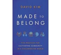 David Kim Made to Belong (Tascabile)