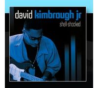 David Kimbrough Jr. - Shell-Shocked (UK Import)