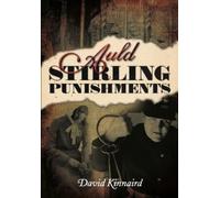 David Kinnaird Auld Stirling Punishments (Tascabile)
