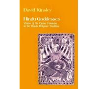 David Kinsley Hindu Goddesses (Tascabile)