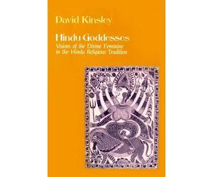 David Kinsley Hindu Goddesses (Tascabile)