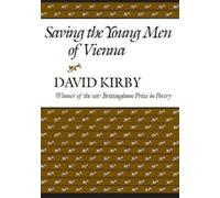 David Kirby Saving the Young Men of Vienna (Tascabile)
