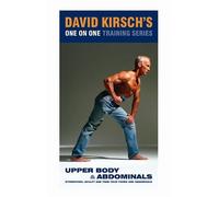 David Kirsch's One on One Training Series Upper Body and Abdominals