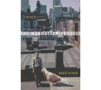 David Kishik The Manhattan Project (Tascabile)