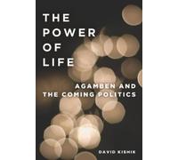David Kishik The Power of Life (Tascabile)