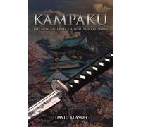 David Klason Kampaku: The Rise and Fall of Ishida Mitsunari (Tascabile)
