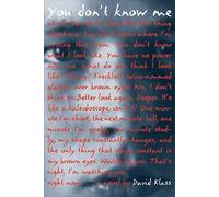 David Klass You Don't Know Me (Tascabile)